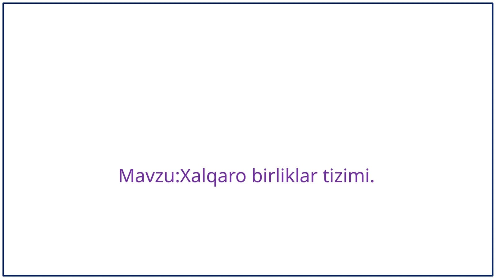 Xalqarobirliklartizimi