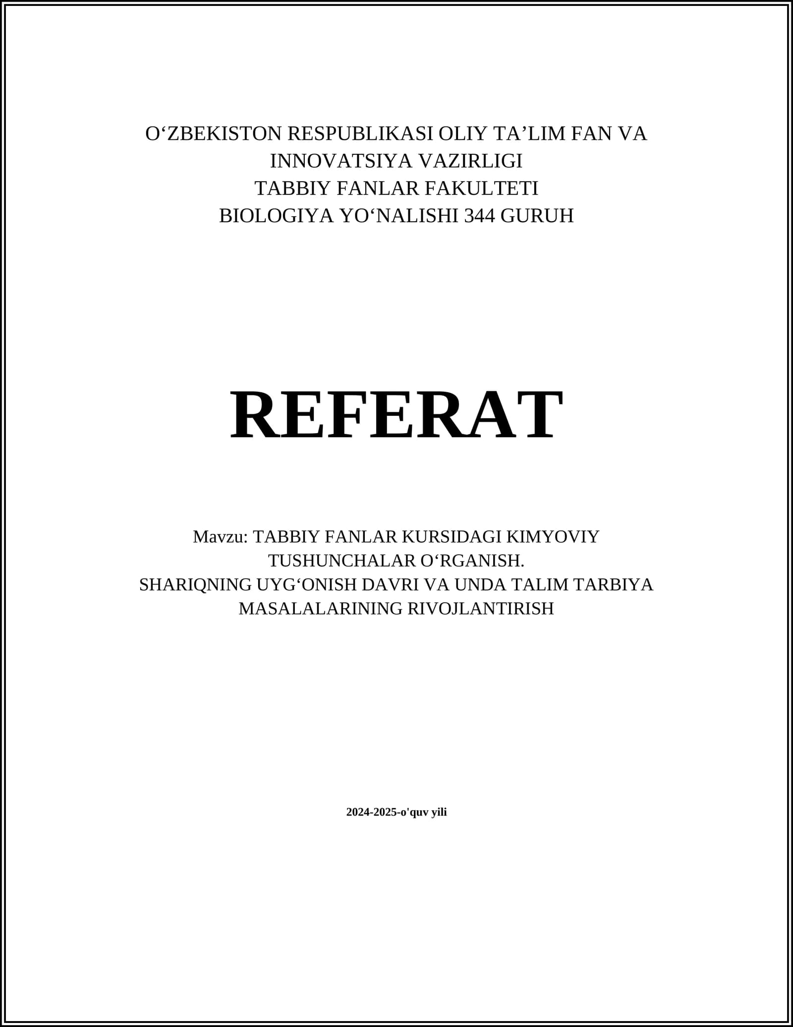 TABBIY FANLAR KURSIDAGI KIMYOVIY TUSHUNCHALAR OʻRGANISH. SHARIQNING UYGʻONISH DAVRI VA UNDA TALIM TARBIYA MASALALARINING RIVOJLANTIRISH