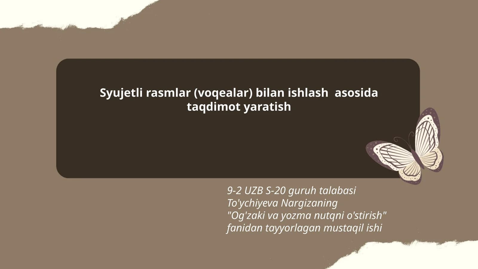 Og'zaki va yozma nutqni o'stirish