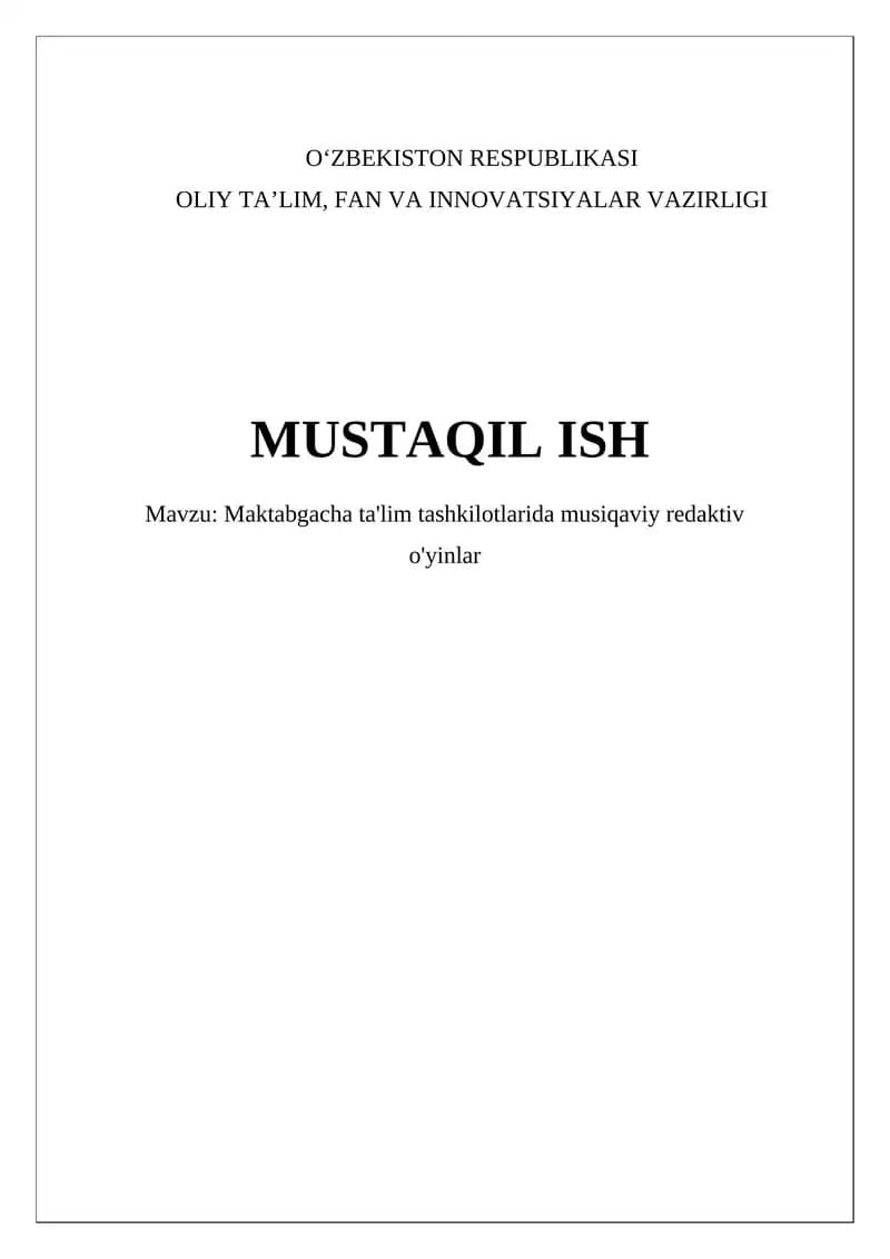 "Maktabgacha ta'lim tashkilotlarida musiqaviy redaktiv o'yinlar"