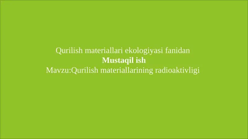 Qurilish materiallari ekologiya sifanidan
