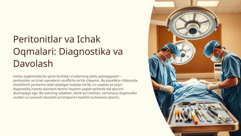 Peritonitlar va Ichak Oqmalari: Diagnostika va Davolash