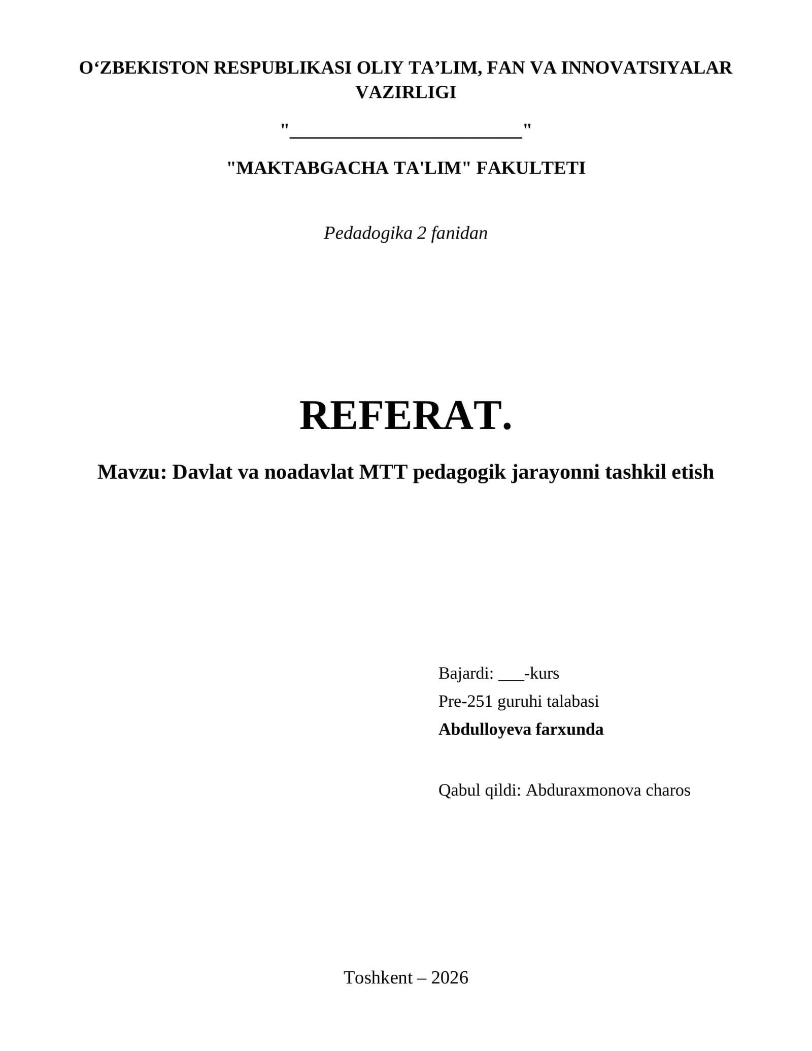 Davlat va noadavlat MTT pedagogik jarayonni tashkil etish