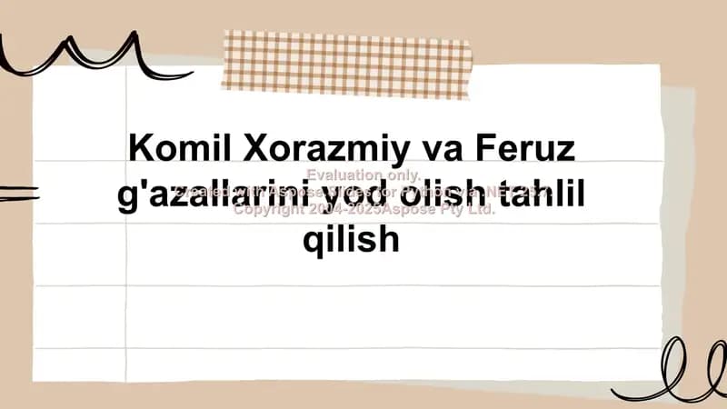 Komil Xorazmiy va Feruz g'azallarini yod olish tahlil qilish