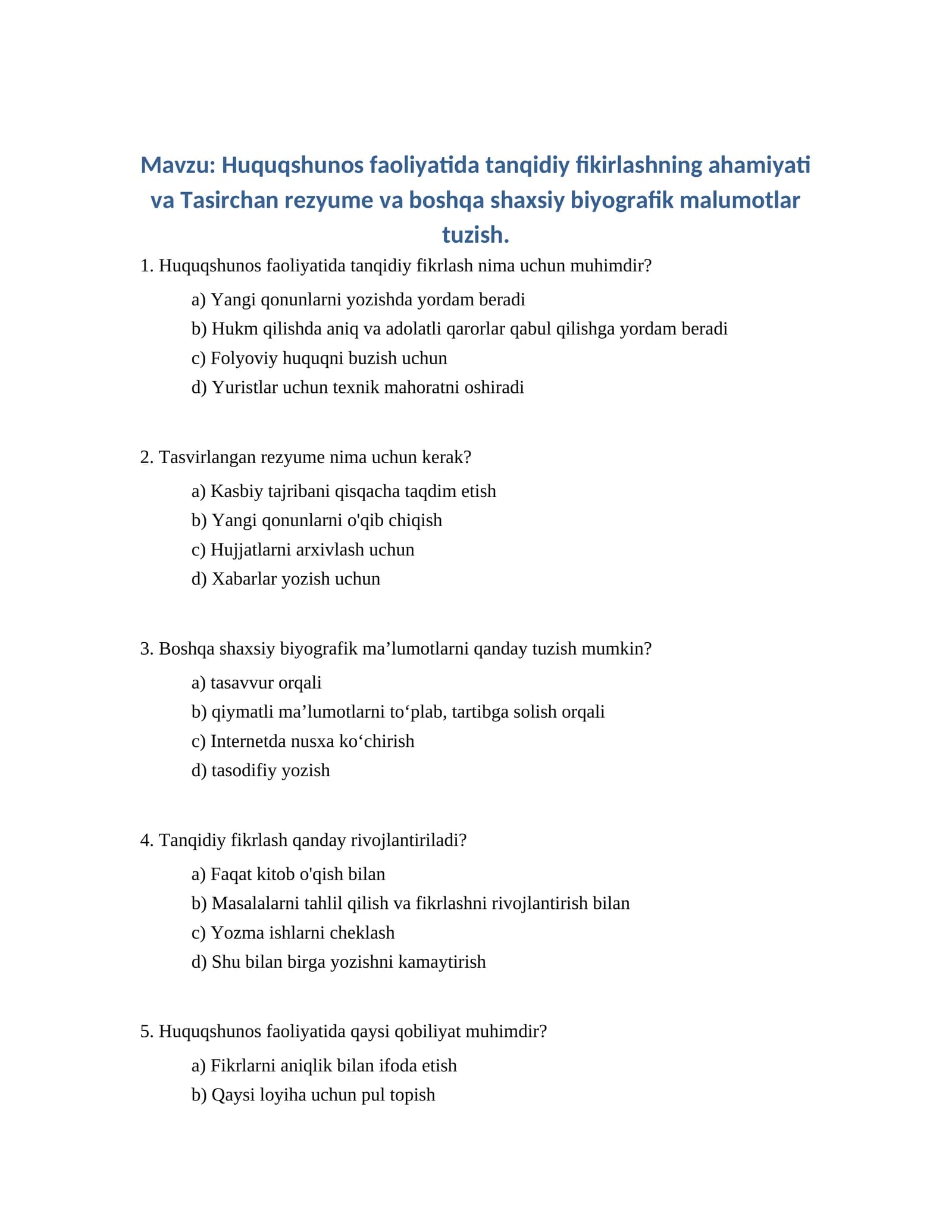 Huquqshunos faoliyatida tanqidiy fikirlashning ahamiyati va Tasirchan rezyume va boshqa shaxsiy biyografik malumotlar tuzish