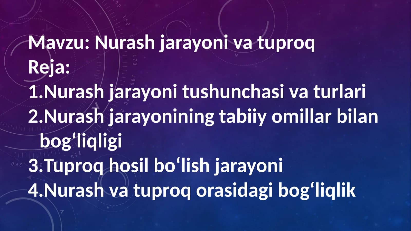 Nurash jarayoni va tuproq