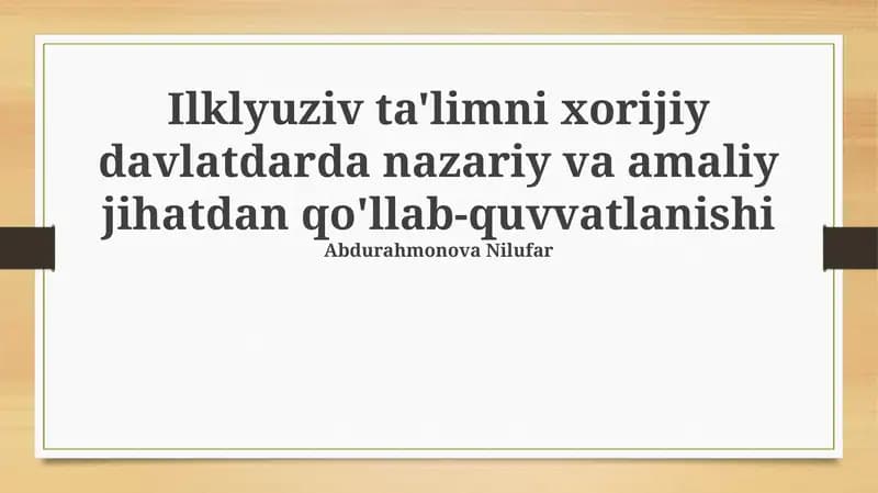 Inklyuziv Ta'limni Chet Davlatlarda Nazariy Asoslari