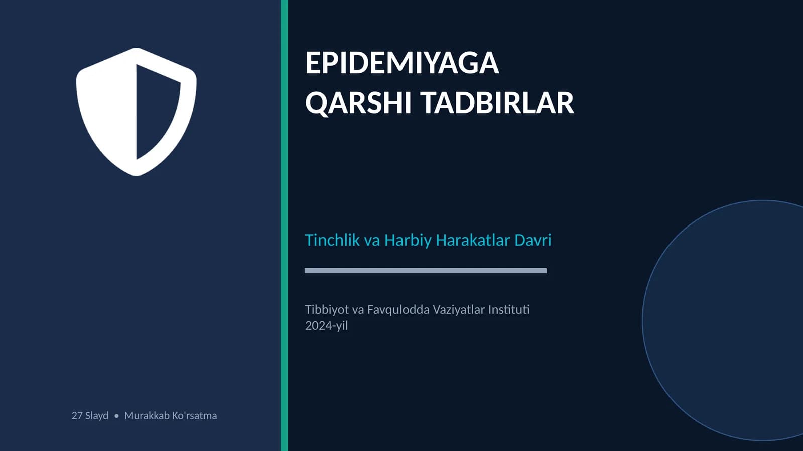 Tinchlik va harbiy xarakatlar davrida epidemiyaga qarshi tadbirlar.