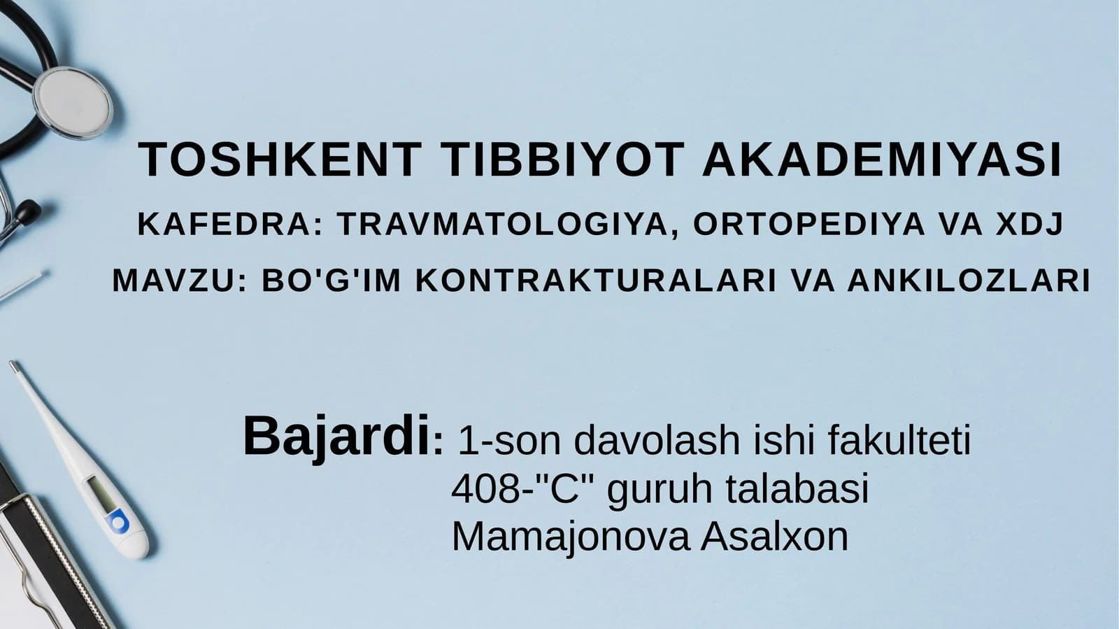 BO'G'im kontrakturalari va ankilozlari