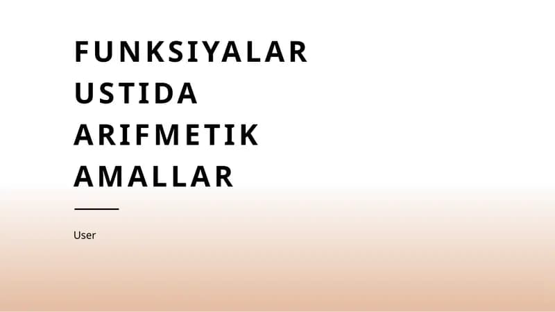 Funktsiyalar ustida arifmetik amallar