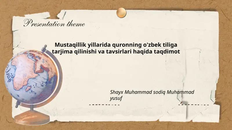 Mustaqillik yillarida quronning o'zbek tiliga tarjima qilinishi va tavsirlari haqida taqdimot