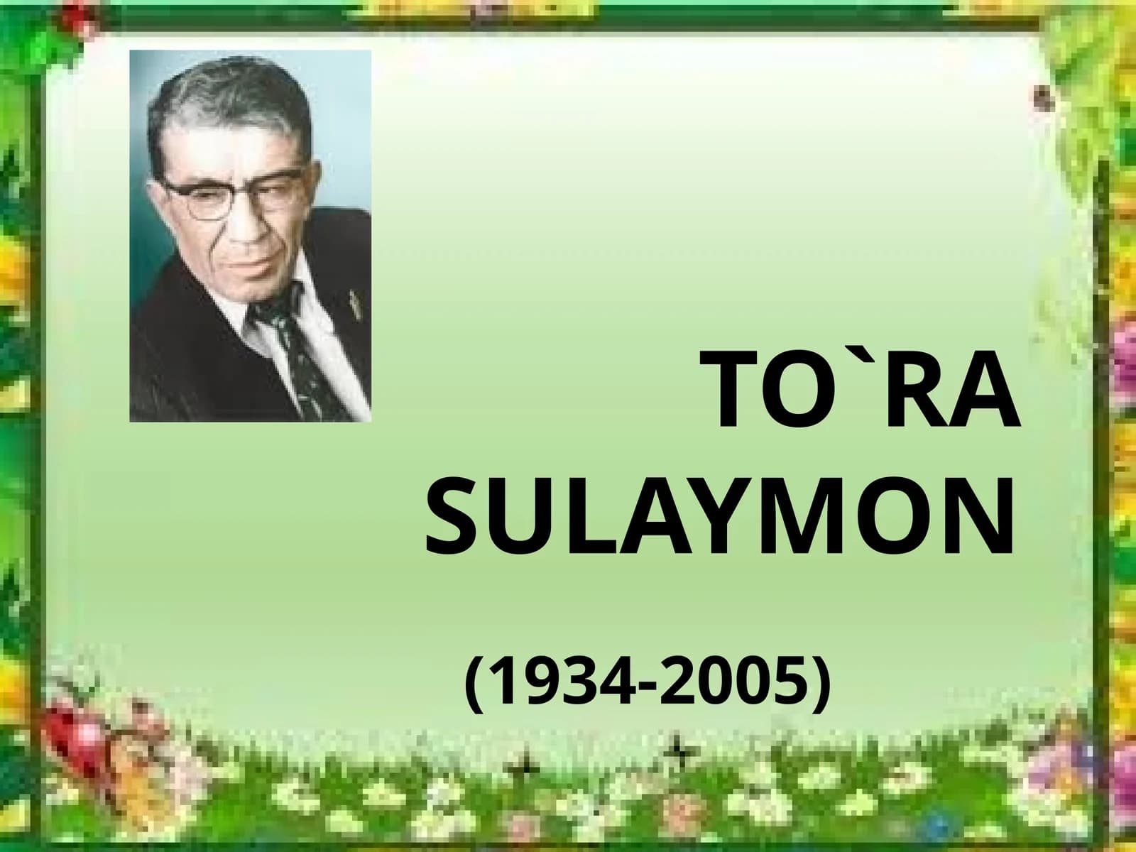 TO`RA SULAYMON (1934-2005)