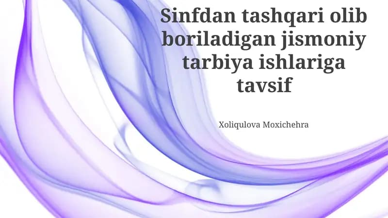 Sinfdan tashqari olib boriladigan jismoniy tarbiya ishlariga tavsif