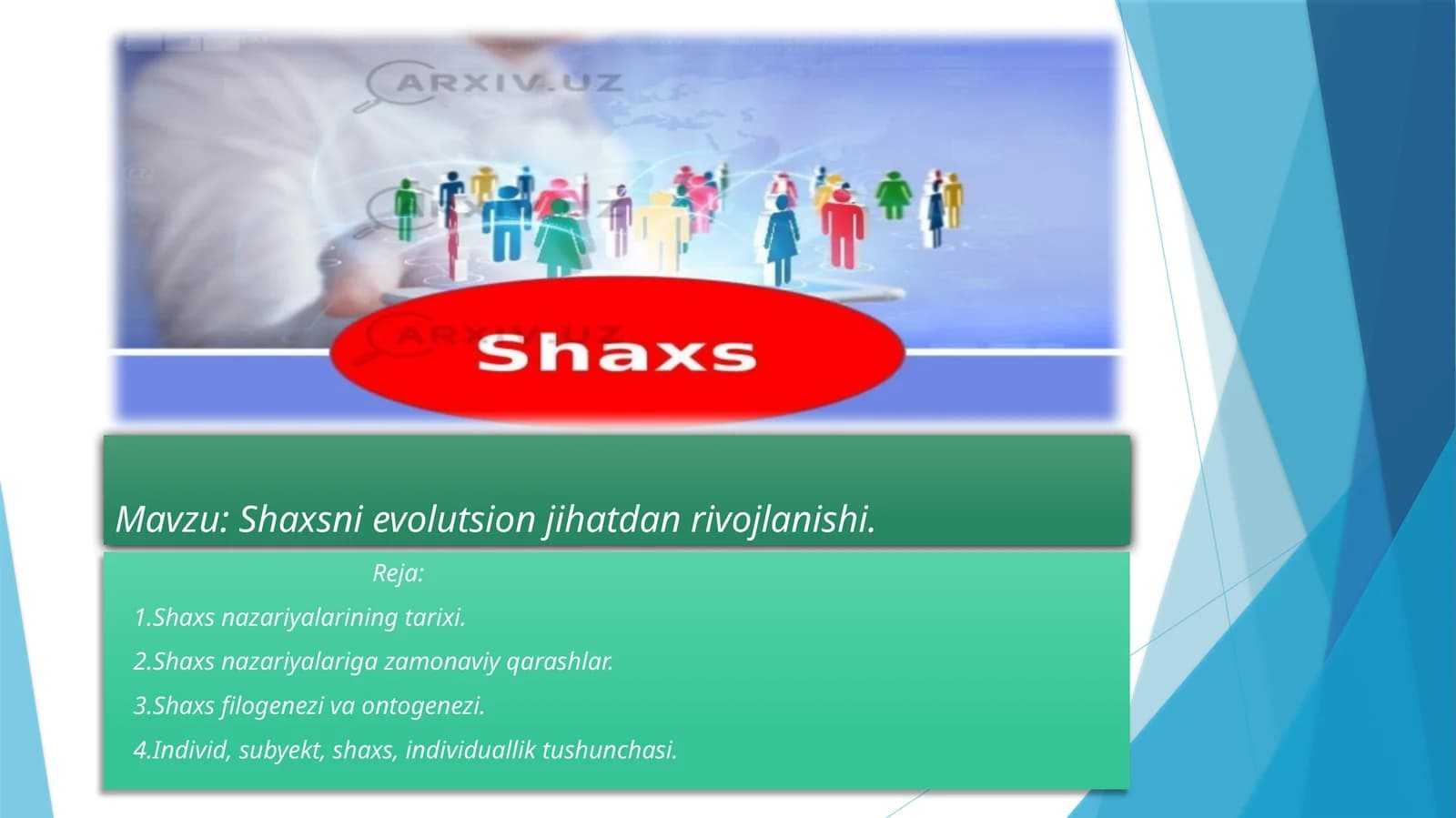 Shaxsning evolutsion jihatdan rivojlanishi