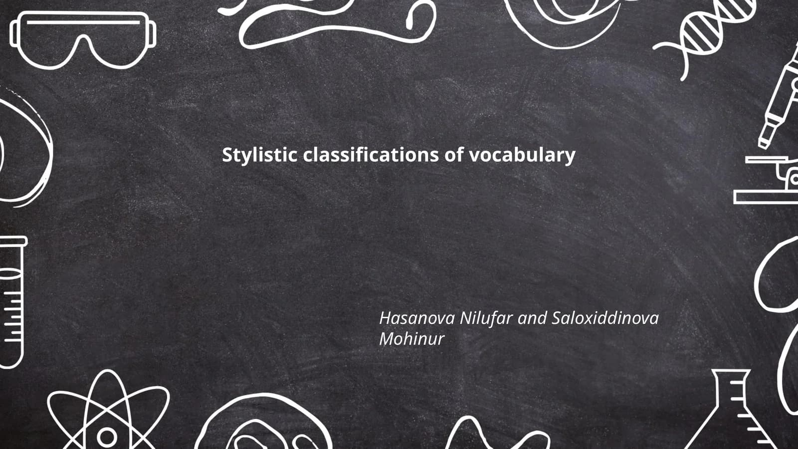 Stylistic classifications of vocabulary