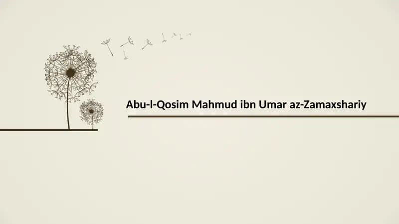 Abu-l-Qosim MahmudibnUmar az-Zamaxshariy