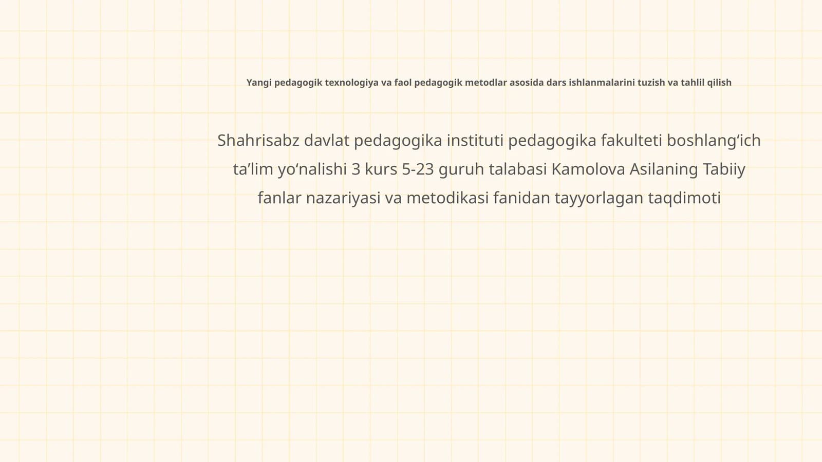 Yangi pedagogik texnologiya va faol pedagogik metodlar