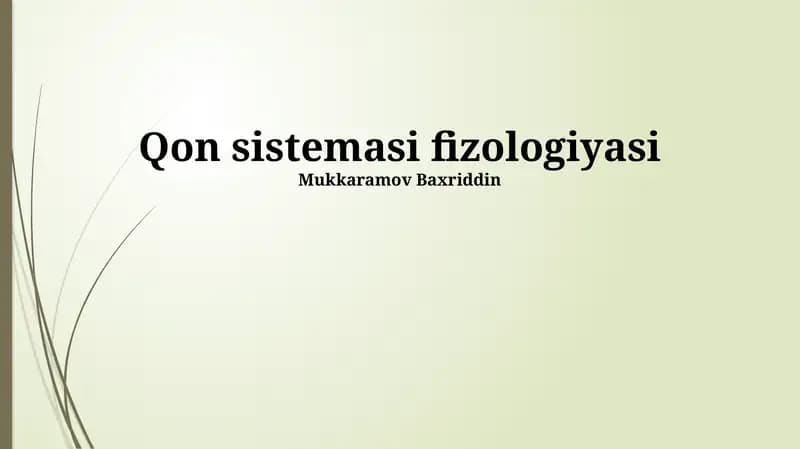 Qon sistemasi fizologiyasi