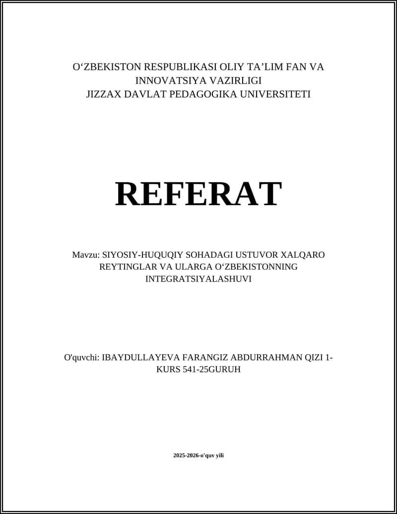 SIYOSIY-HUQUQIY SOHADAGI USTUVOR XALQARO REYTINGLAR VA ULARGA OʻZBEKISTONNING INTEGRATSIYALASHUVI