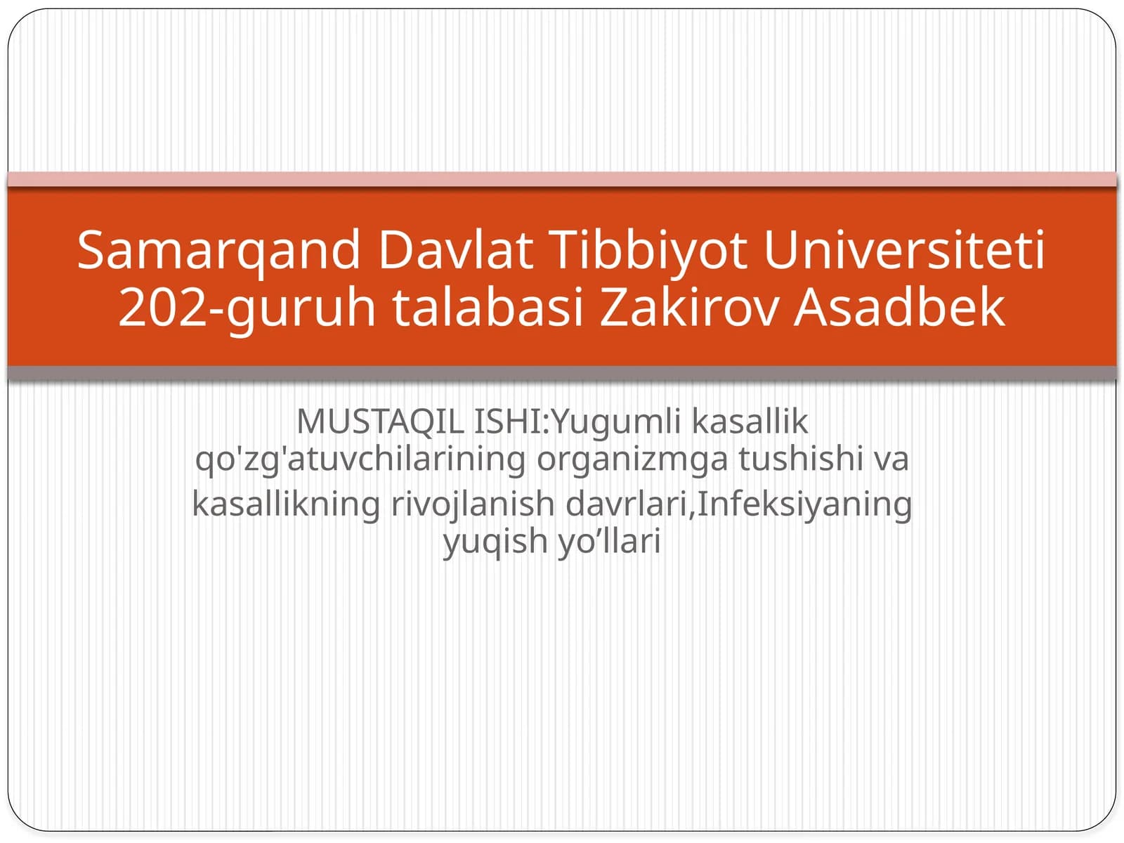 HAVO-TOMCHI YO’LI ORQALI YUQUVCHI INFEKSIYA (CORYNEBACTERIYA, MYCOBACTERIYA)
