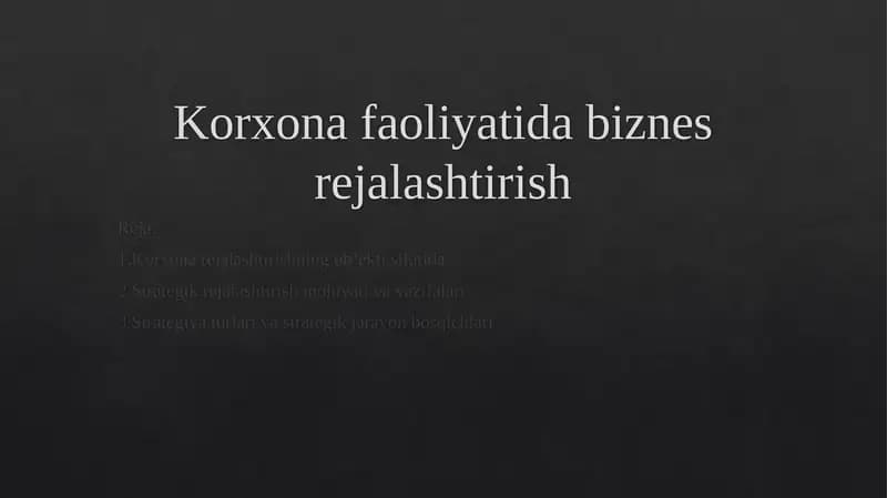 Korxona faoliyatida biznes rejalashtirish