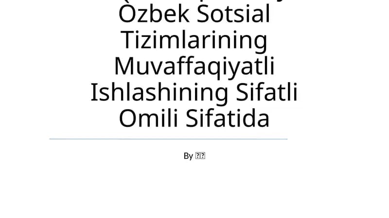 Hamfikirlik, Barqarorlik Va Kooperatsiya-Òzbek Sotsial Tizimlarining Muvaffaqiyatli Ishlashining Sifatli Omili Sifatida