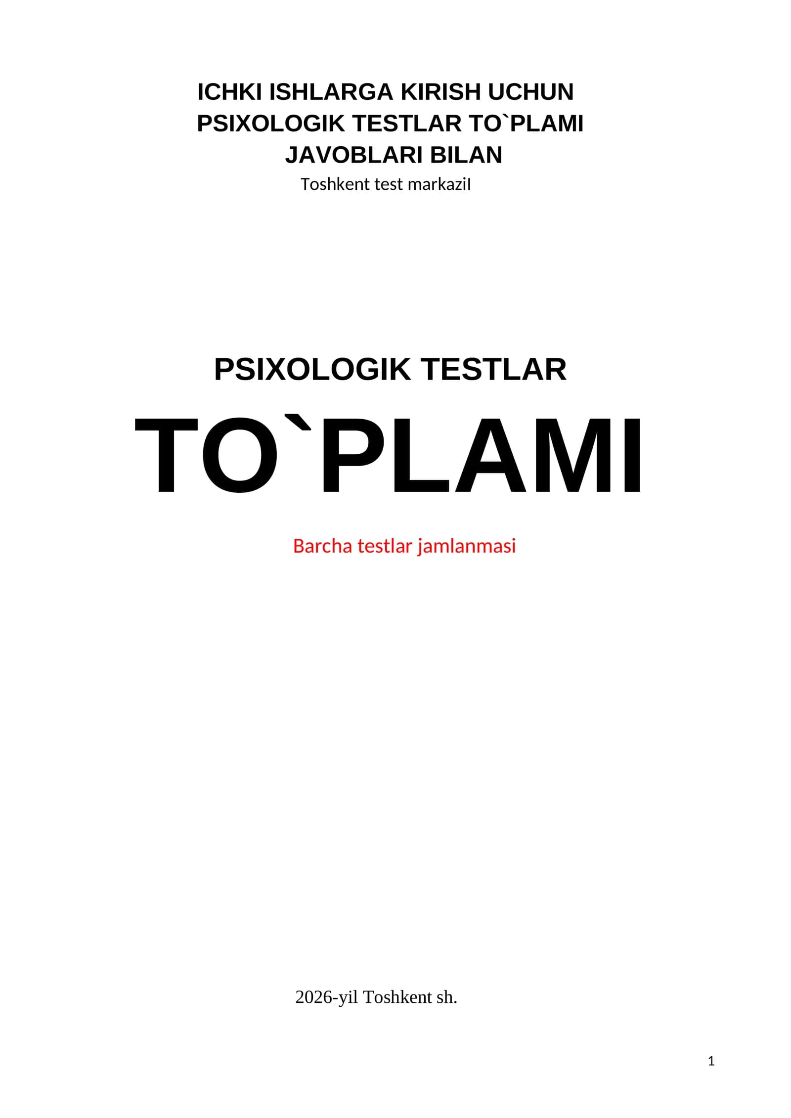 ichki ishlarga kirivchilar uchun psixologik testlar to`plami javoblari bilan 2026-yil