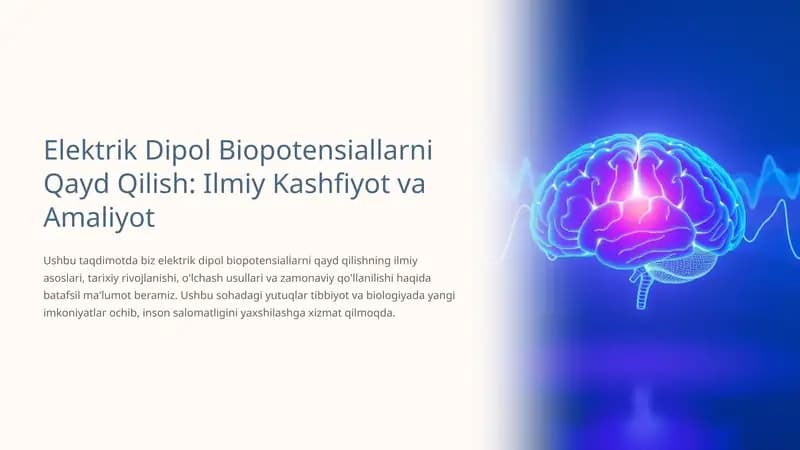 Elektrik Dipol Biopotensiallarni Qayd Qilish
