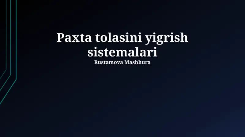 Paxta tolasini yigrish sistemalari