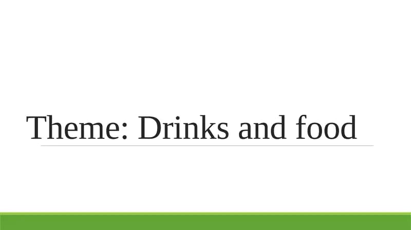drinks and foods