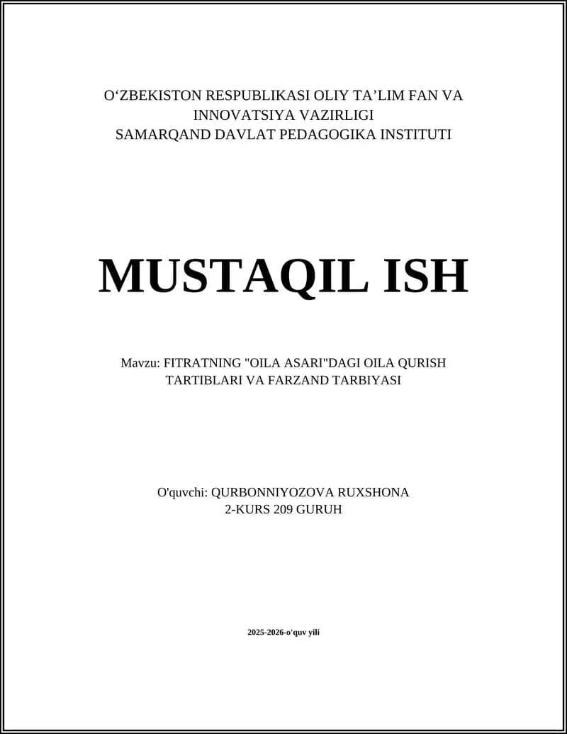 FITRATNING "OILA ASARI"DAGI OILA QURISH TARTIBLARI VA FARZAND TARBIYASI
