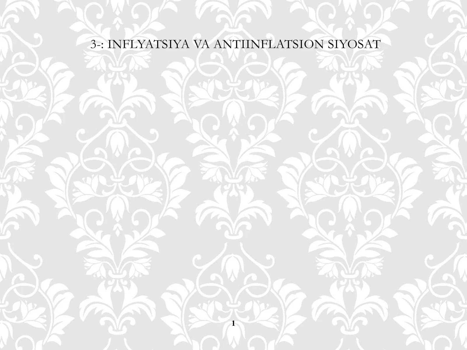 INFLYATSIYA VA ANTIINFLATSION SIYOSAT