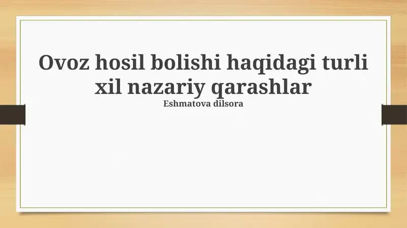 Ovoz hosil boʻlishining akustik nazariyalari