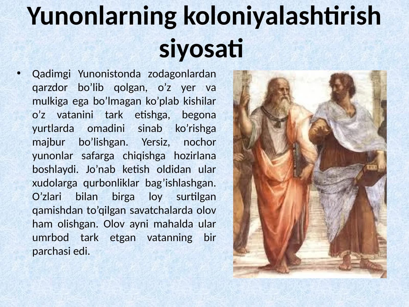 Yunonlarning koloniyalashtirish siyosati