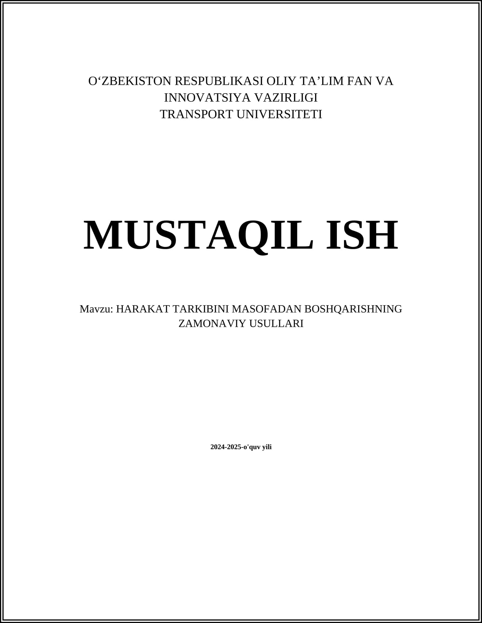 HARAKAT TARKIBINI MASOFADAN BOSHQARISHNING ZAMONAVIY USULLARI