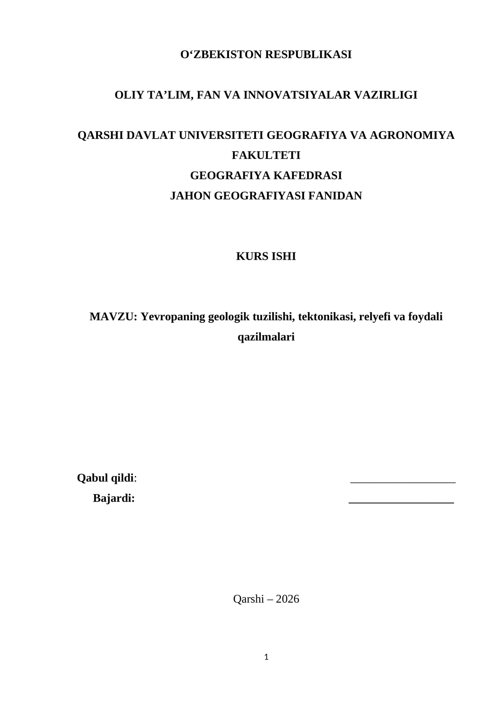 Yevropaning geologik tuzilishi, tektonikasi, relyefi va foydali qazilmalari