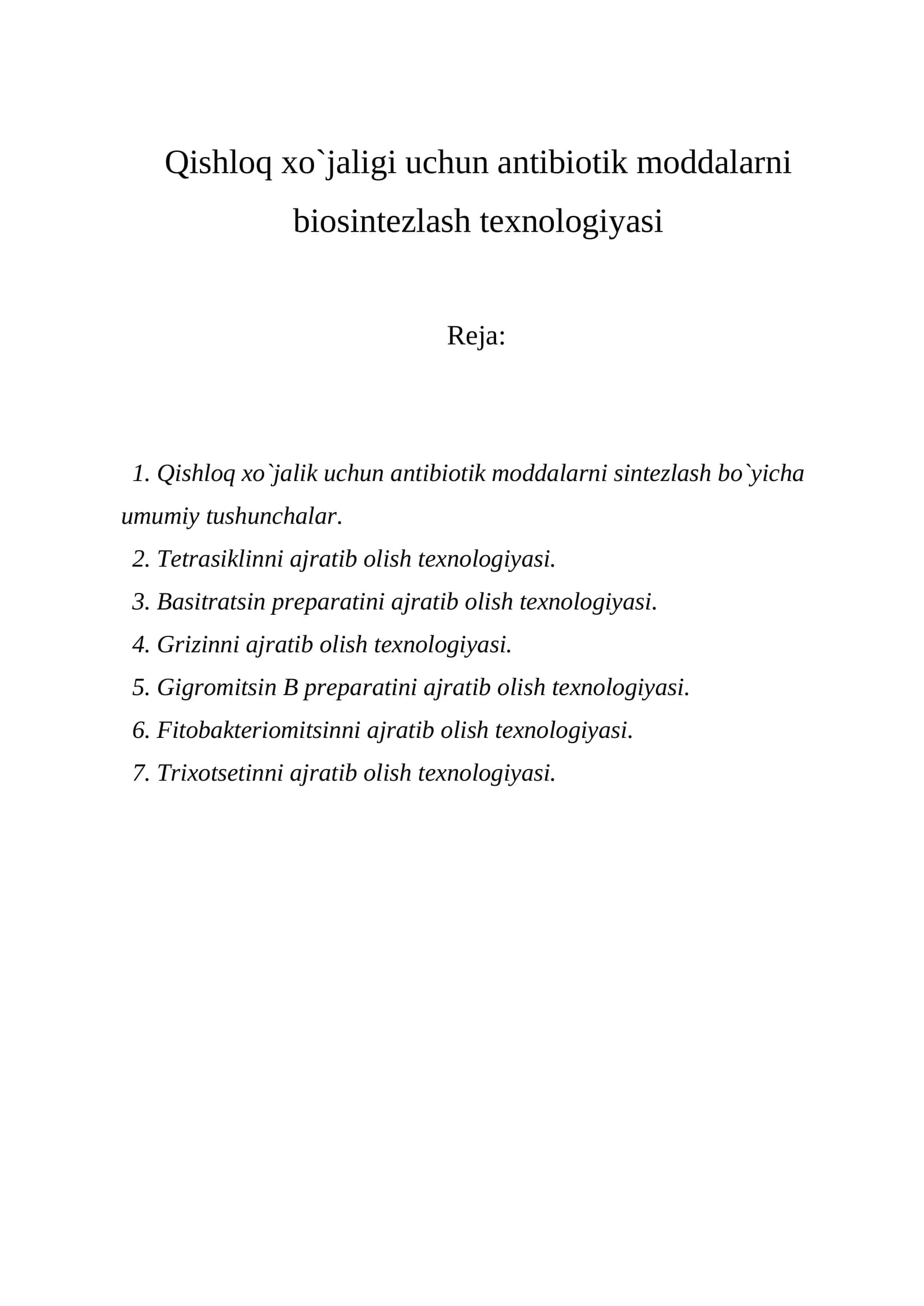 Qishloq xo`jaligi uchun antibiotik moddalarni biosintezlash texnologiyasi