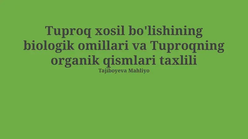 Tuproqning organik qismlari taxlili