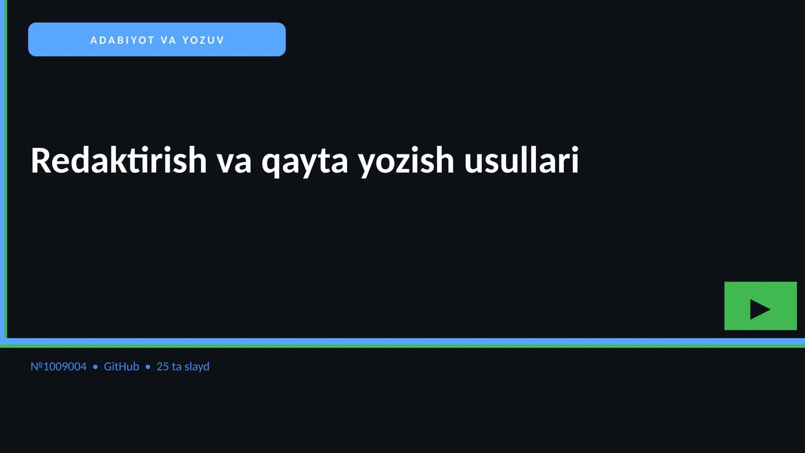 Redaktirish va qayta yozish usullari