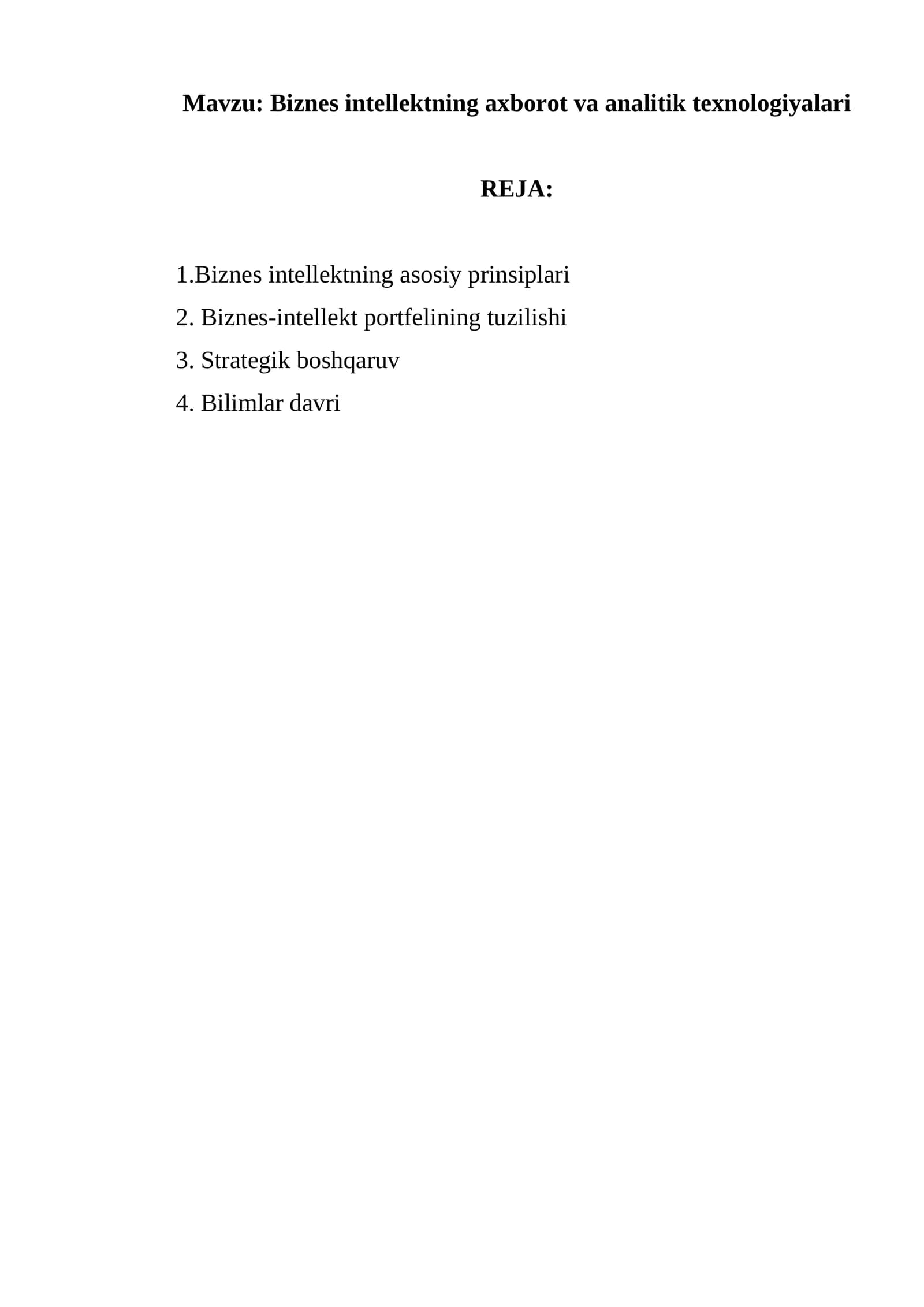 Biznes intellektning axborot va analitik texnologiyalari