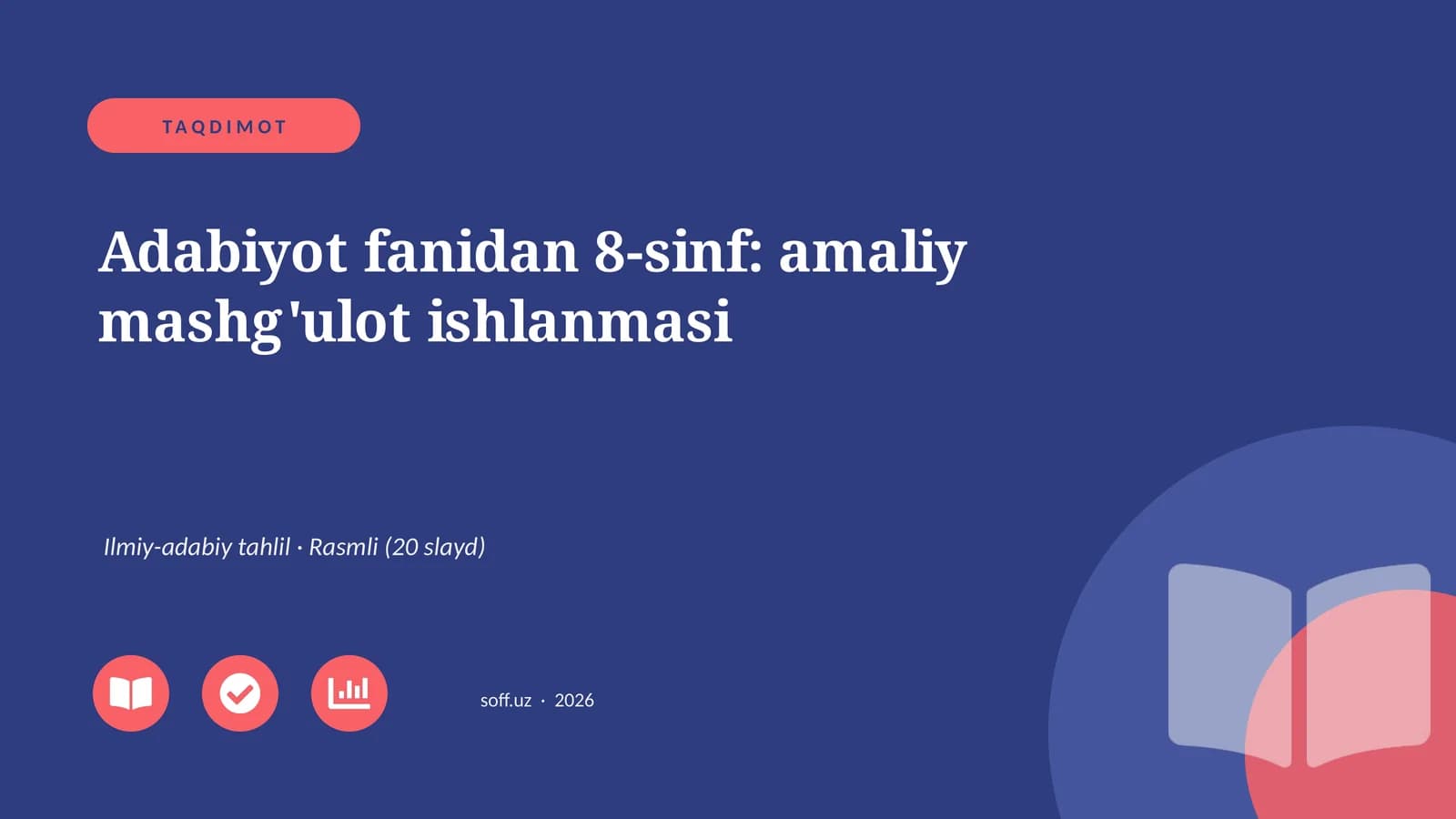 Adabiyot fanidan 8-sinf: amaliy mashg'ulot ishlanmasi