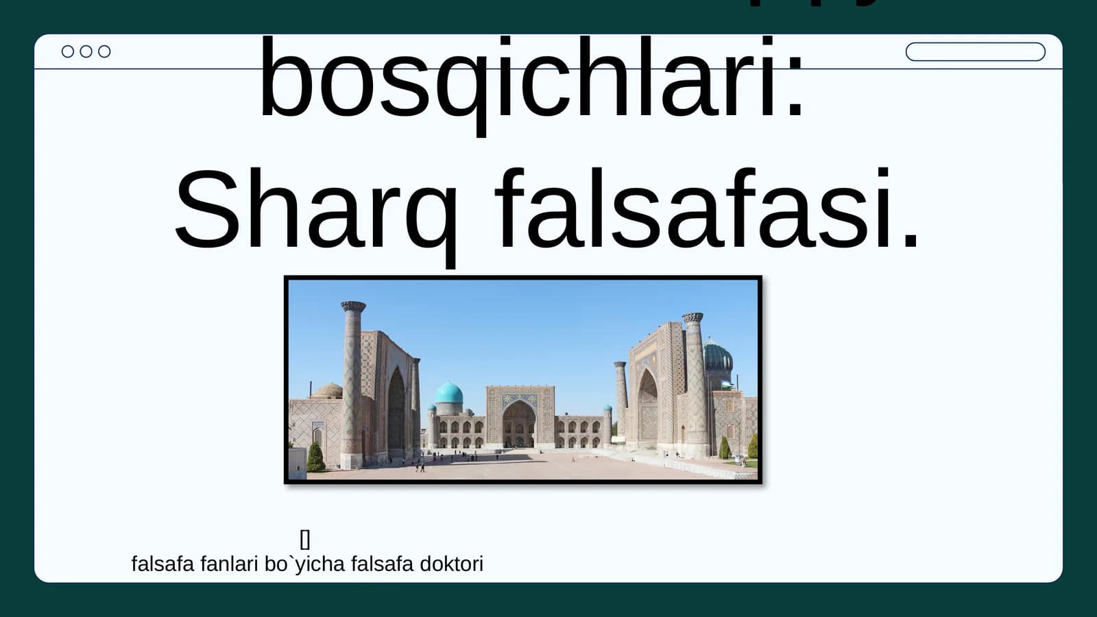 Falsafiy tafakkur taraqqiyot bosqichlari:Sharq falsafasi
