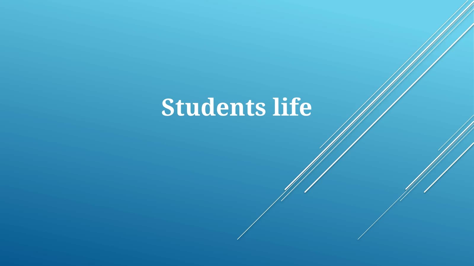 Students life