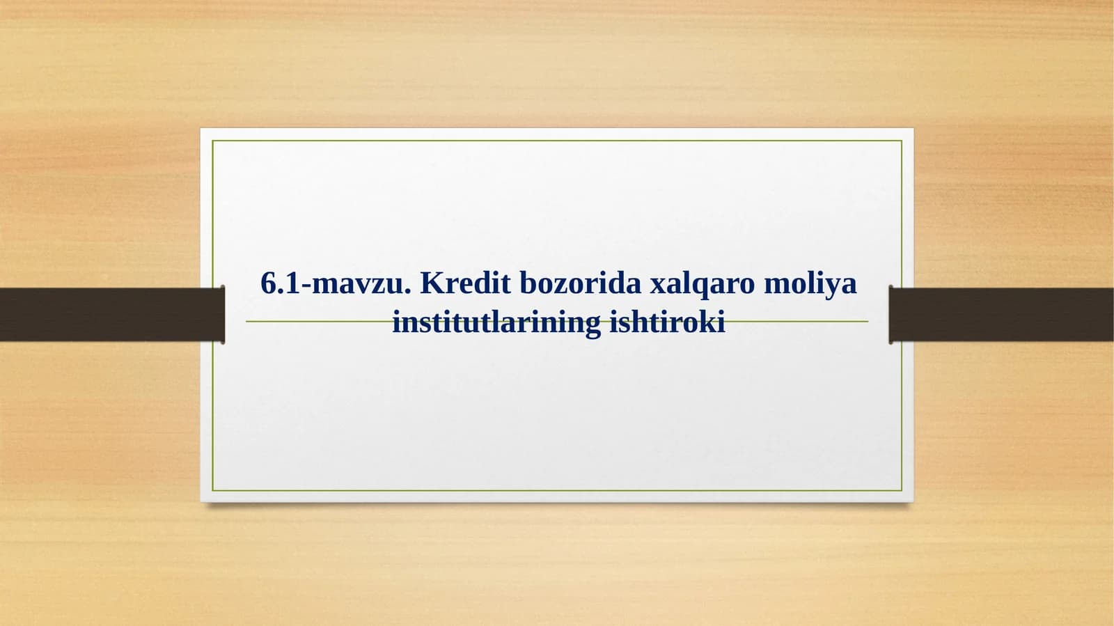 Xalqaro moliya institutlarining ishtiroki