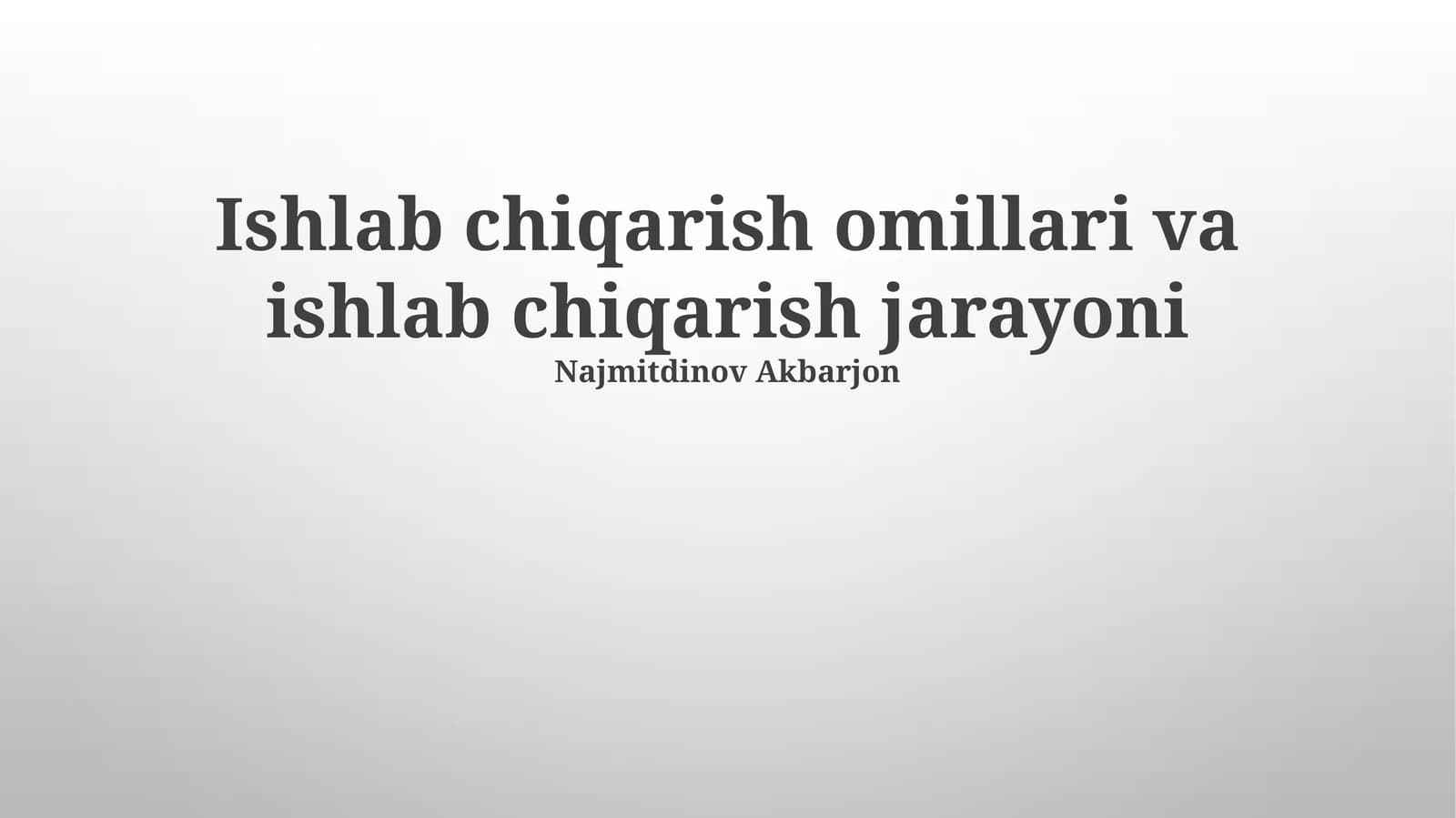 Ishlab chiqarish omillari