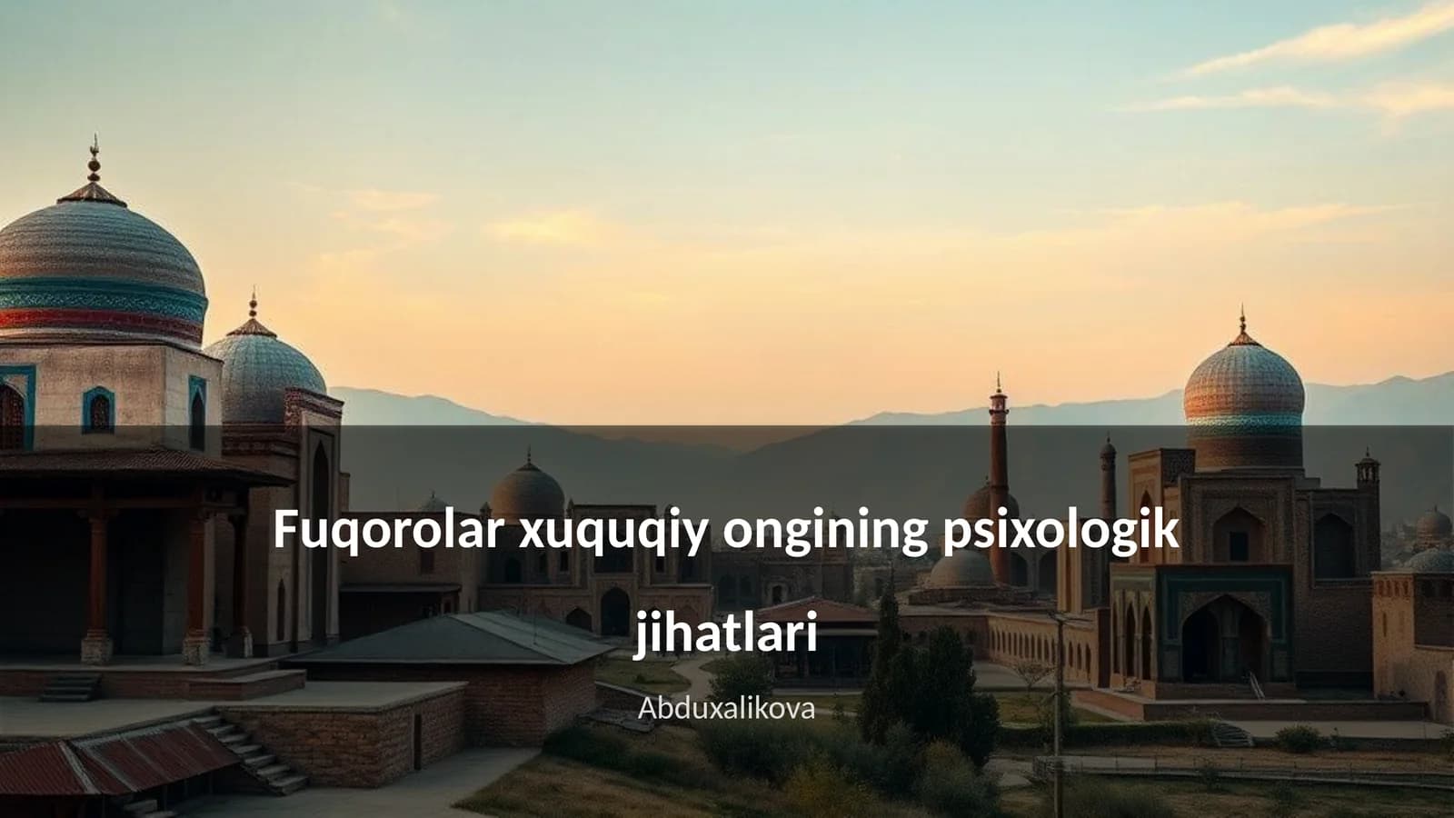 Fuqorolar xuquqiy ongining psixologik jihatlari