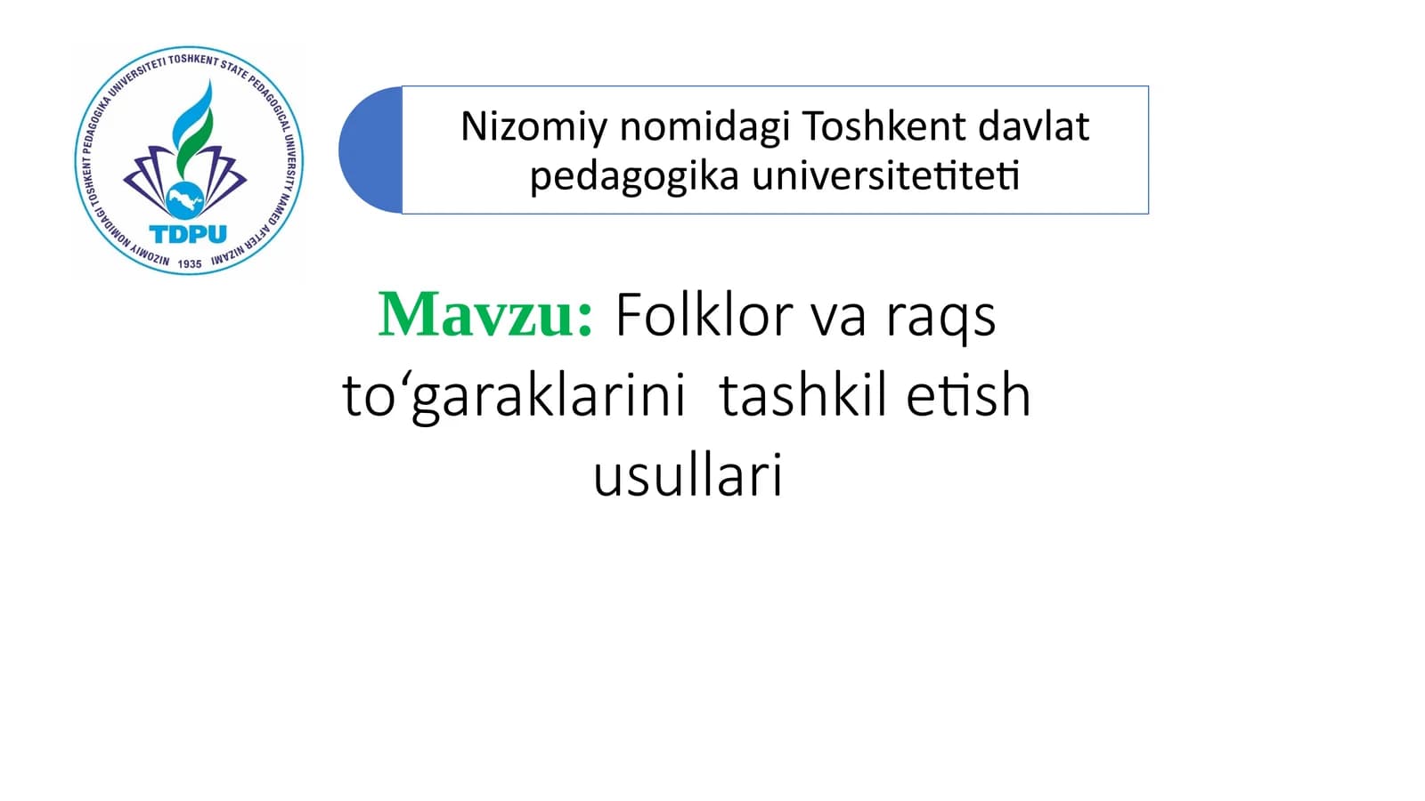 Folklorli Raqs To‘garaklarini Tashkil Etish