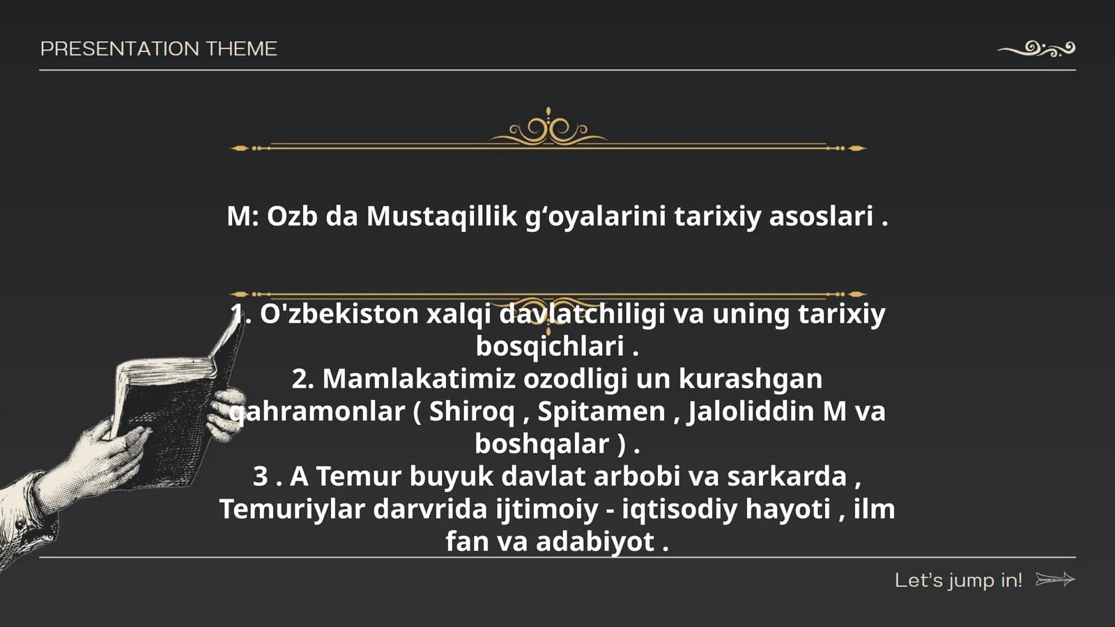 Ozb da Mustaqillik gʻoyalarini tarixiy asoslari