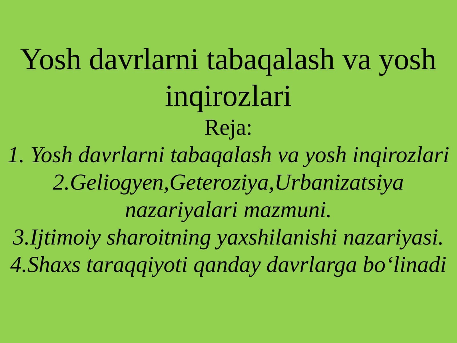 Yosh davrlarni tabaqalash va yosh inqirozlari