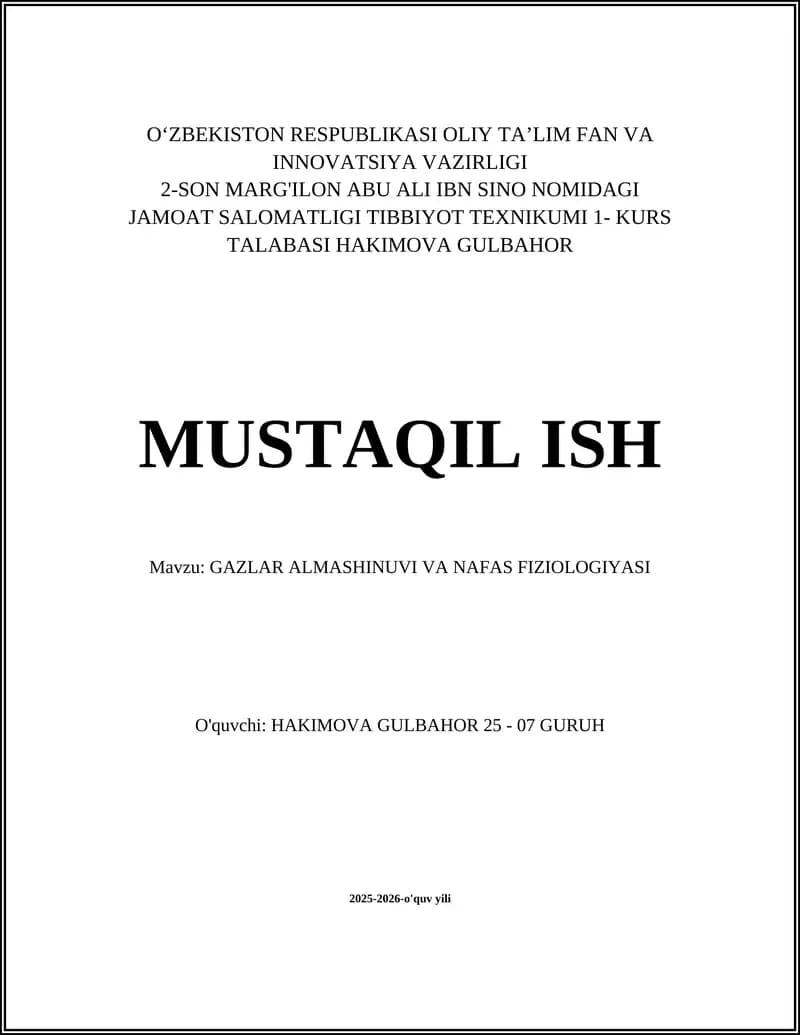 GAZLAR ALMASHINUVI VA NAFAS FIZIOLOGIYASI